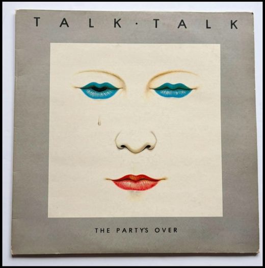 Talk Talk the party's over lp Irish press
