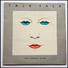 Talk Talk the party's over lp Irish press