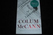 Thirteen Ways of Looking by Colum McCann SIGNED Paperback