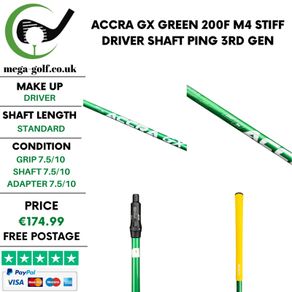 Accra Gx Green 200F M4 Stiff Driver Shaft / Ping 3rd Gen