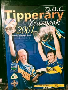 2001. Tipperary G A A. Year Book. 2001.