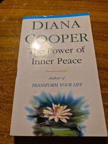 The Power of Inner Peace Diana Cooper