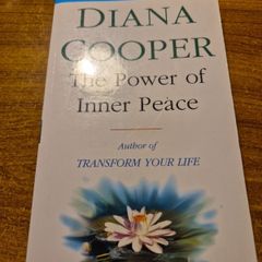 The Power of Inner Peace Diana Cooper