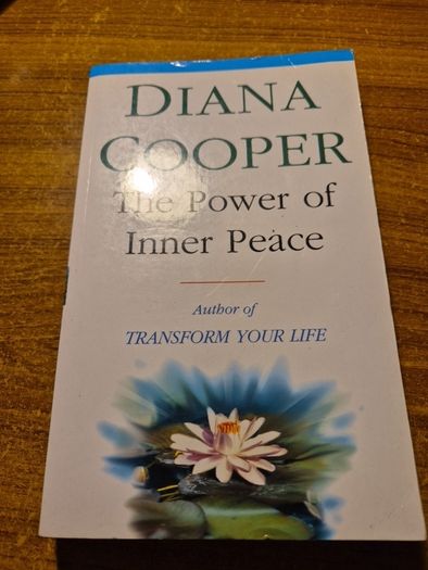 The Power of Inner Peace Diana Cooper