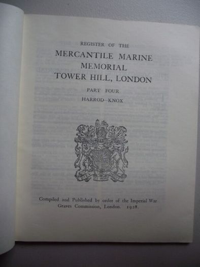 Memorial Register of The Mercantile Marine Memorial Tower Hill, London 1928 - Complete