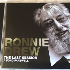 Ronnie Drew - The Last Session Cd