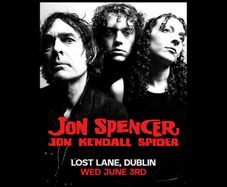 Jon Spencer at Lost Lane 3rd June 1 ticket