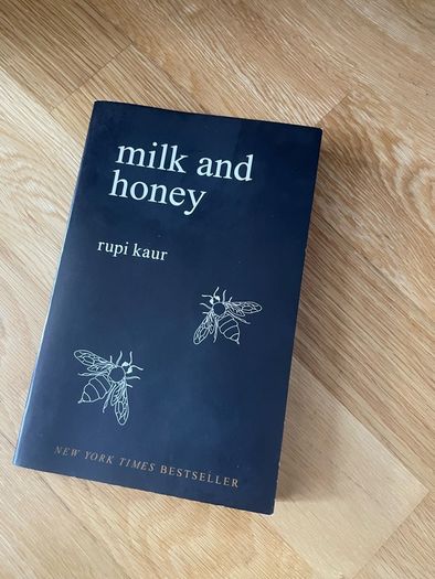 Milk and honey by Rupi Kaur