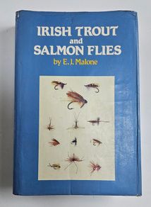 Irish Trout and Salmon Flies (1st Edition 1984) - E.J. Malone - Irish Fishing Book