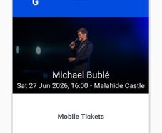 2 x Tickets for Michael Buble