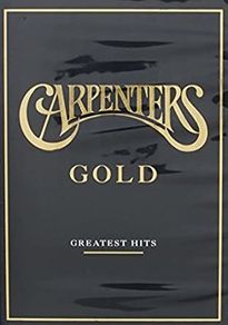 The Carpenters - Gold: Greatest Hits by Carpenters