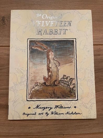 The Original Velveteen Rabbit (Margery Williams)