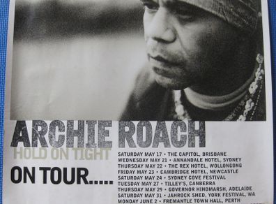 Promotional Poster For Archie Roach Tour (Australia greatest aboriginal singer and song writer)