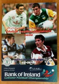 Very Rare 1999 Offaly v Kildare & Laois v Westmeath - GAA Leinster Football Programme