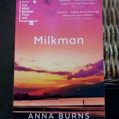 Milkman.  Anna Burns