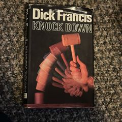 Dick Francis Knock Down Hardback with Dust Jacket 1st Edition