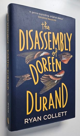 The Disassembly of Doreen Durand - Ryan Collett - Modern Fiction Novel