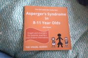Asperger's Syndrome in 8-11 Year olds by Alis Rowe