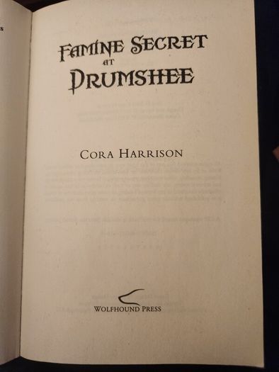 Famine Secret At Drumshee. By Cora Harrison. Paperback In Good Condition.