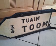 Rare Toom Irish Road Sign