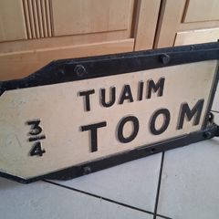 Rare Toom Irish Road Sign