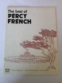 The Best of Percy French Published by EMI Music Publishing. Foreword by Ettie French (HQ760)