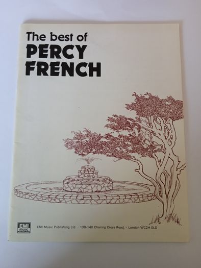 The Best of Percy French Published by EMI Music Publishing. Foreword by Ettie French (HQ760)