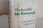 The Incredible Mr. Kavanagh by Donald McCormick (RB211)
