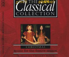 The Classical Collection - Christmas. Music For The Festive Season. CD. Free Postage!