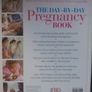 The day by day pregnancy book- comprehensive advice from a team of experts Image 2
