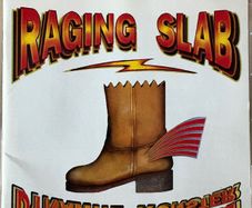 Raging Slab - Dynamite Monster Boogie Concert