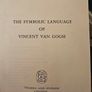 The Symbolic Language Of Vincent Van Gogh. By H. R.graetz. First Edition 1963 Hardback With Dustjacket In Good Condition.  See Photos For Same. Image 8