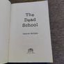 The Dead School by Patrick Mc Cane 1995 in good condition with some signs of wear on the cover see photos FREE STANDARD POSTAGE INCLUDED Image 4
