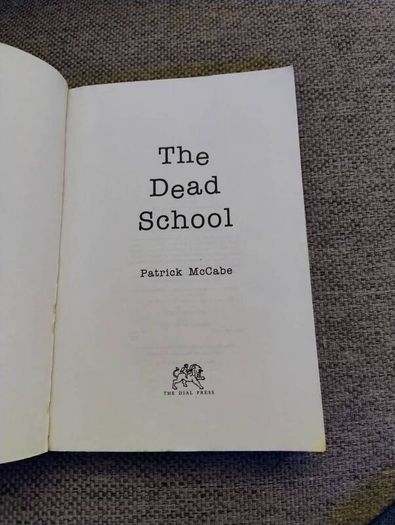 The Dead School by Patrick Mc Cane 1995 in good condition with some signs of wear on the cover see photos FREE STANDARD POSTAGE INCLUDED