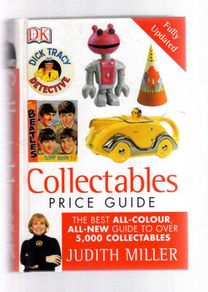 Judith Miller - Collectables Price Guide For Over 5000 Collectables