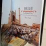 Delhi, The Emperor's City: Rediscovering Chandni Chowk and its Environs by Vijay Goel (GT367) Image 2