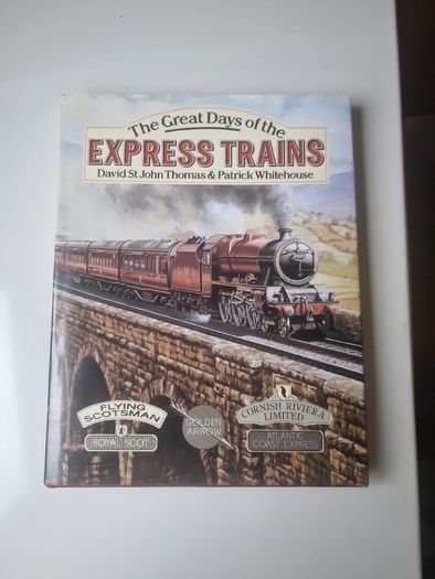 The Great Days Of The Express Trains