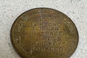 Honest Walt's Saloon Tombstone Arizona Token 1.00 DOLLAR GIRLS WHISKEY TOBACCO