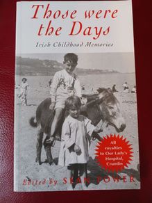 Those were the Days/ Irish Childhood Memories/ Sean Power/ 1995