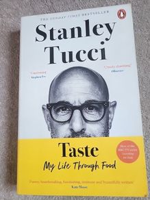 Stanley Tucci. Taste My Life Through Food
