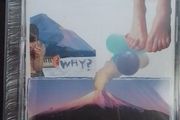Why?  CD - Elephant Eyelash