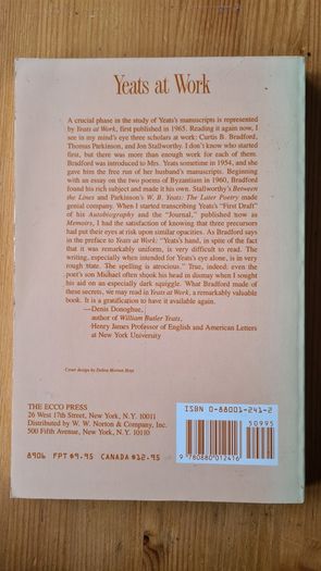 Yeats At Work. By Curtis. B. Bradford. Paperback In Very Good Condition.