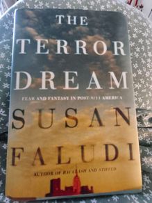 The Terror Dream by Susan Faludi
