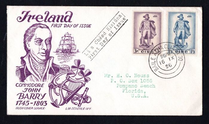 1956 Ireland Commemorating The unveiling of a Statute to Commodore John Barry , Founder of the US Navy Commemorative Stamps Illustrated Staehle First Day Cover (FDC)