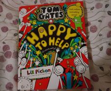 Liz Pichon tom gates happy to help , hardback