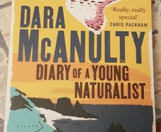 Diary Of A Young Naturalist by Dara McAnulty