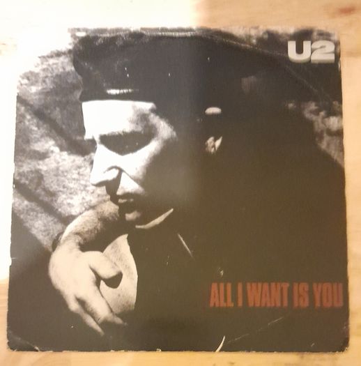 U2 All I want is you original vinyl 7" single