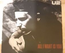 U2 All I want is you original vinyl 7" single