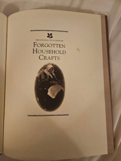 Forgotten Household Crafts. The National Trust Book Of. By Jomn Seymour. Beautiful Illustrated Large Volume Hardbacks With Dustjackets In Good Condition. See Photos For Same.