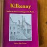 Kilkenny : Studies In Honour Of Margaret M. Phelan by John Kirwan 1997 Ireland. First edition Large volume paperback with dustjacket in good condition.  See photos for same. Image 5